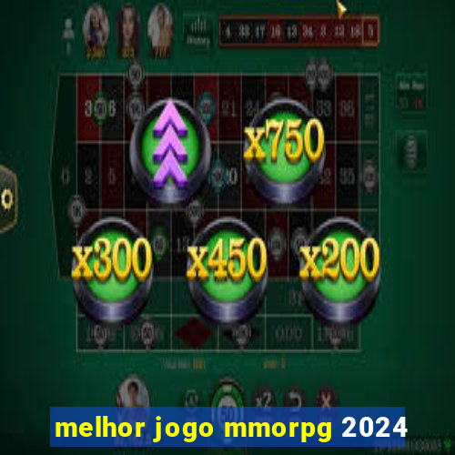 melhor jogo mmorpg 2024